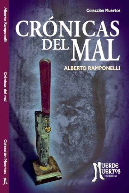 Crónicas del malのポスター