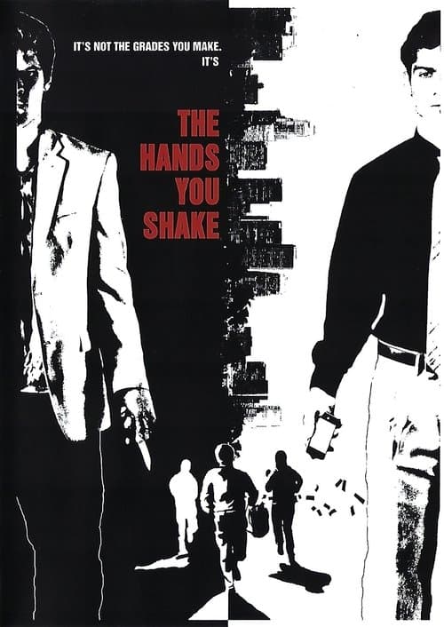 The Hands You Shakeのポスター