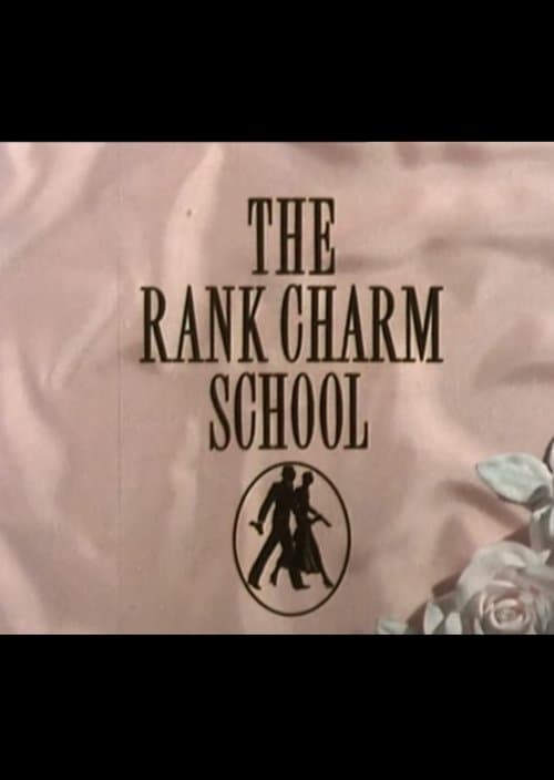 The Rank Charm Schoolのポスター