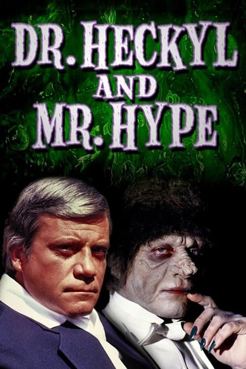 Dr. Heckyl and Mr. Hypeのポスター