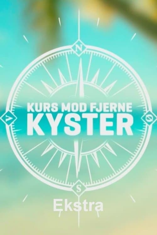 Kurs mod fjerne kyster - Ekstraのポスター