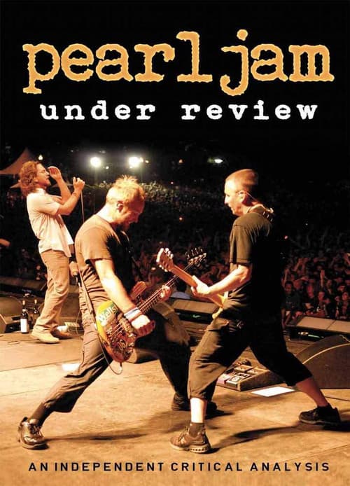 Pearl Jam: Under Reviewのポスター