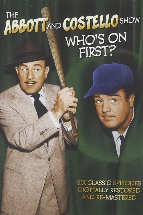 The Abbott and Costello Show: Who's On First?のポスター