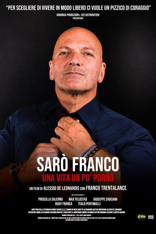 Sarò Franco - Una vita un po' pornoのポスター