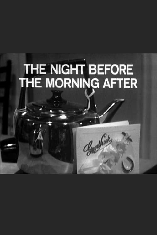 The Night Before The Morning Afterのポスター