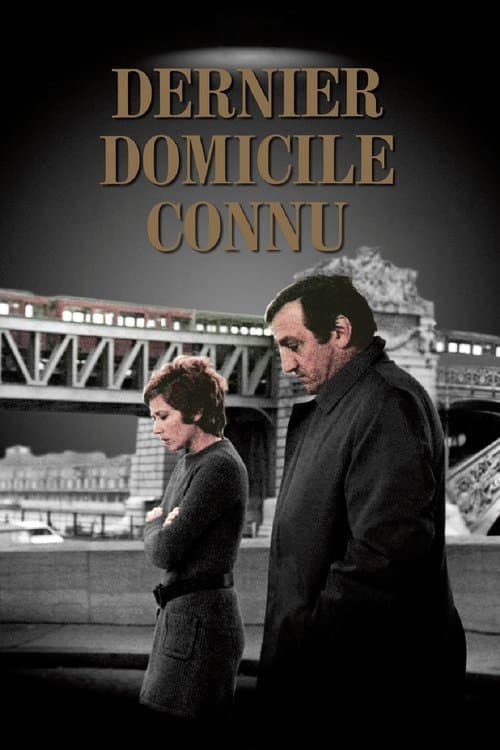 Dernier domicile connuのポスター
