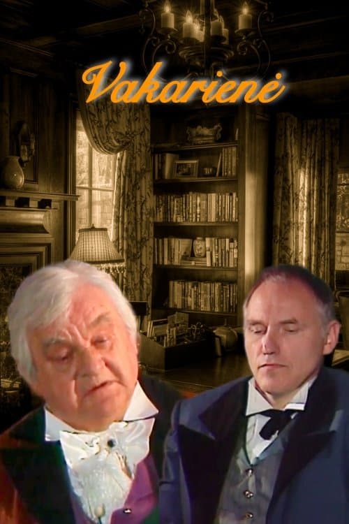 Vakarienėのポスター