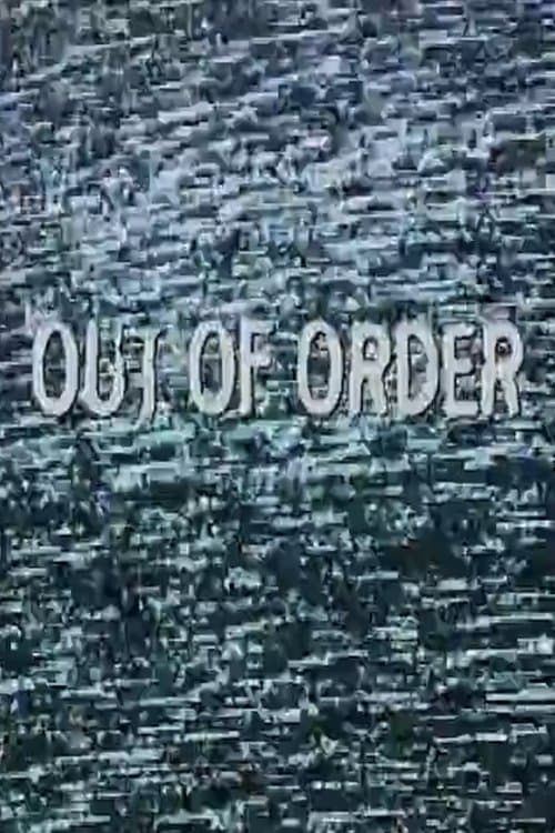 Out Of Orderのポスター