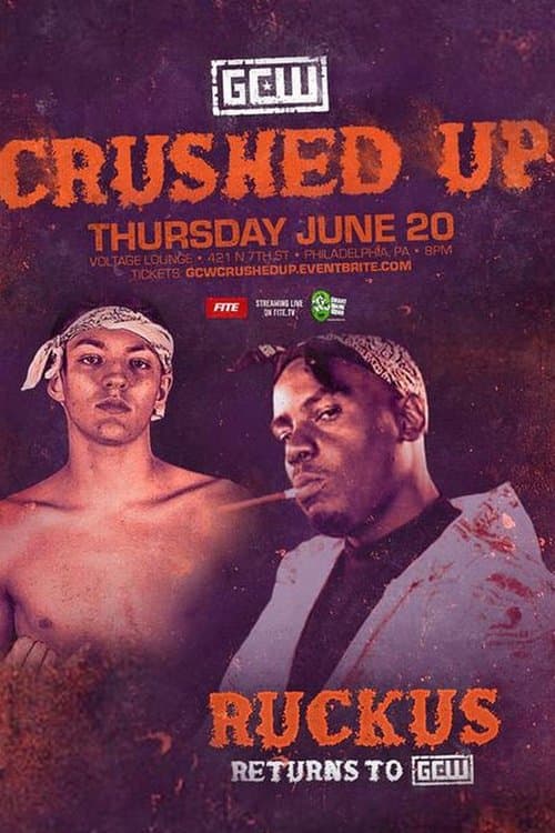 GCW Crushed Upのポスター