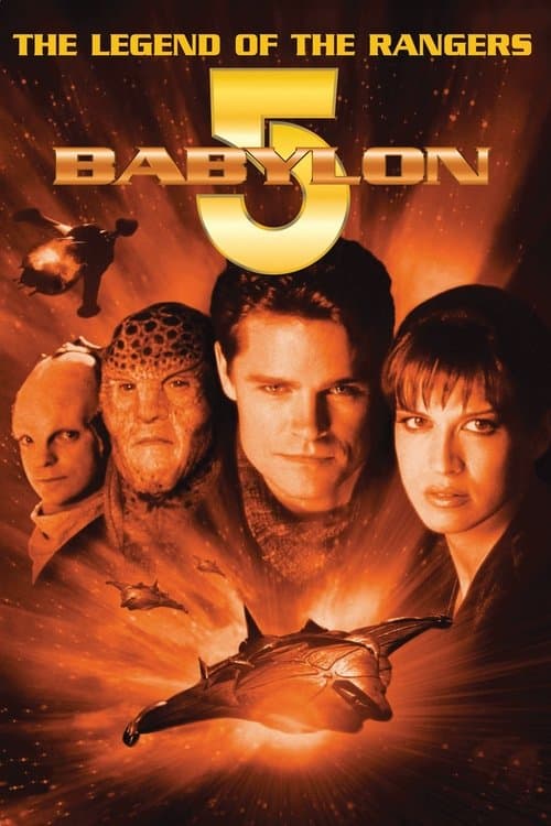 Babylon 5: The Legend of the Rangers - To Live and Die in Starlightのポスター