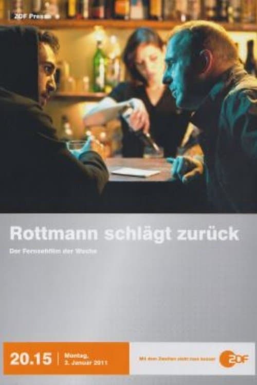 Rottmann schlägt zurückのポスター