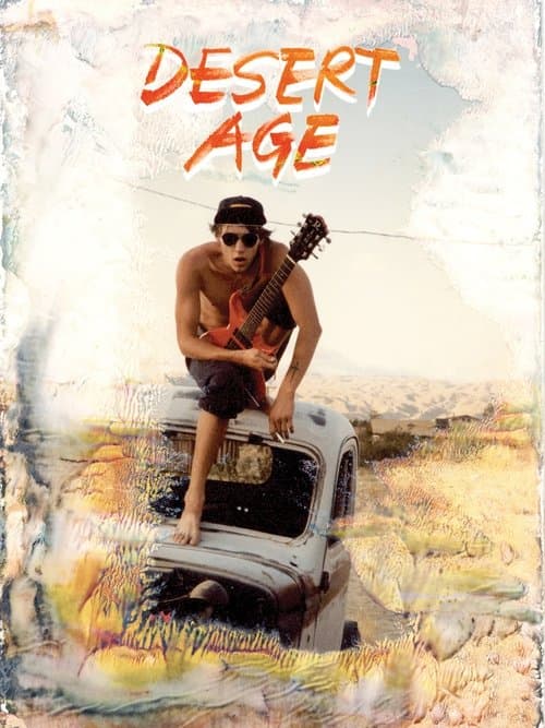 Desert Age: A Rock and Roll Scene Historyのポスター
