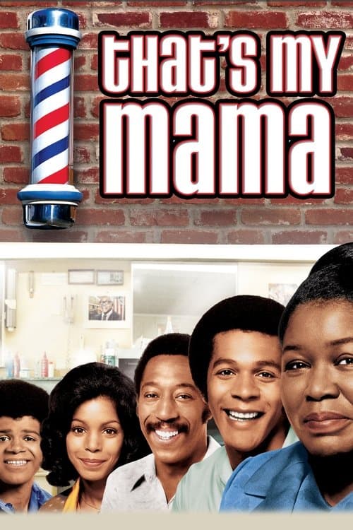 That's My Mamaのポスター