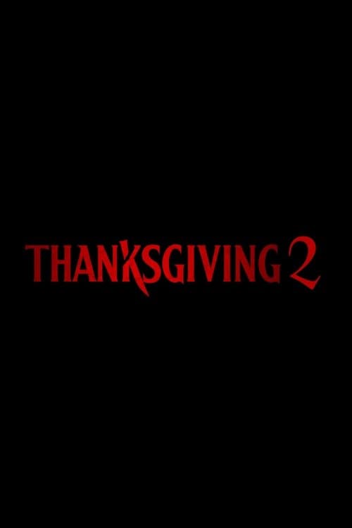 Thanksgiving 2のポスター