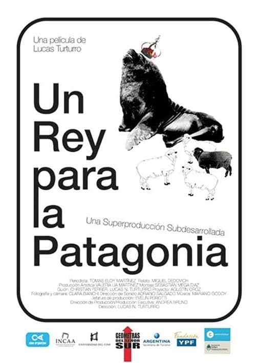 Un rey para la Patagoniaのポスター