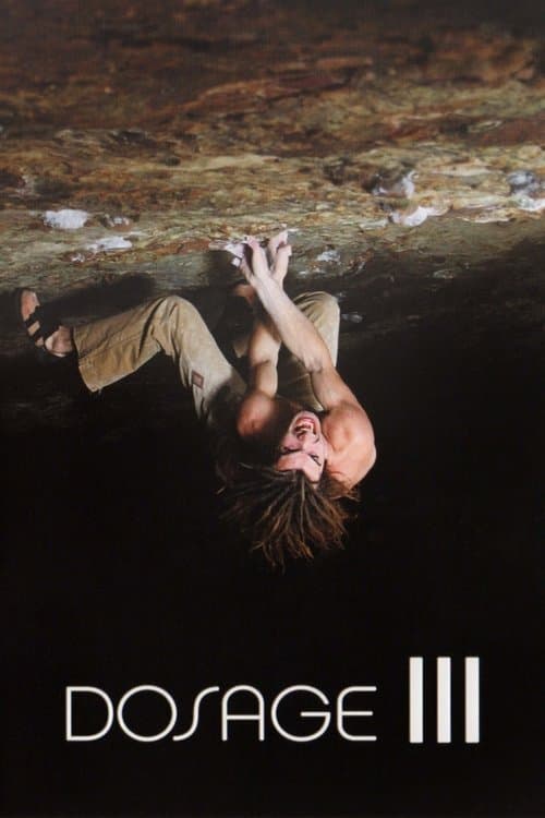 Dosage IIIのポスター