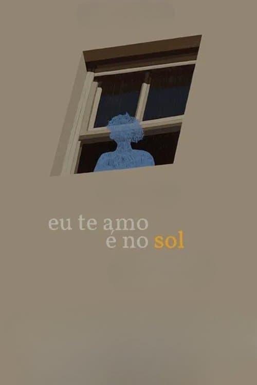 Eu Te Amo é no Solのポスター