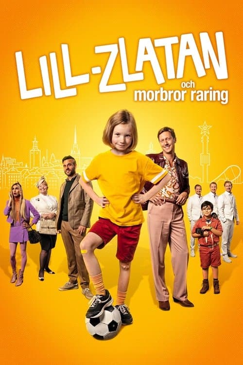 Lill-Zlatan och morbror raringのポスター