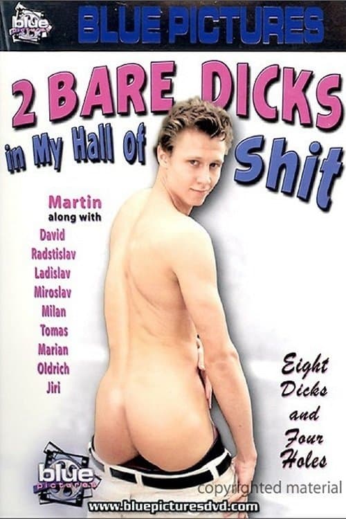 2 Bare Dicks in My Hall of Shitのポスター