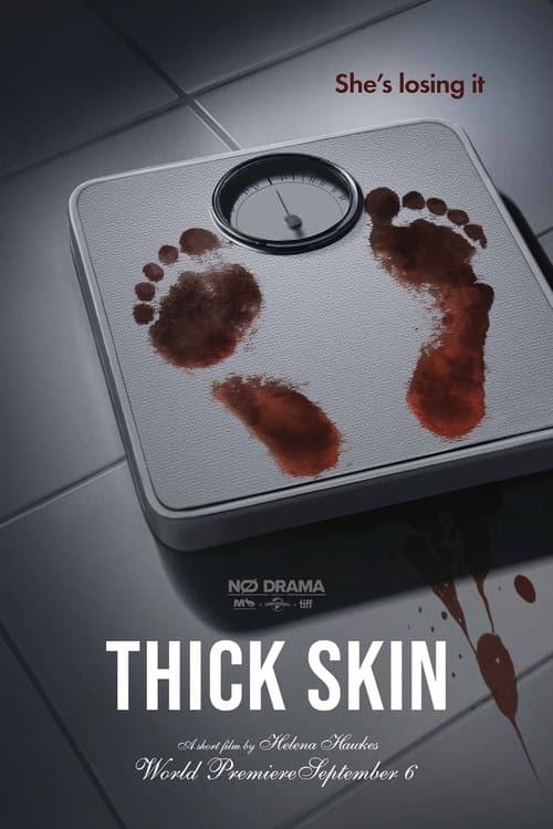 Thick Skinのポスター