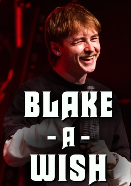 Blake Pavey: Blake-A-Wishのポスター