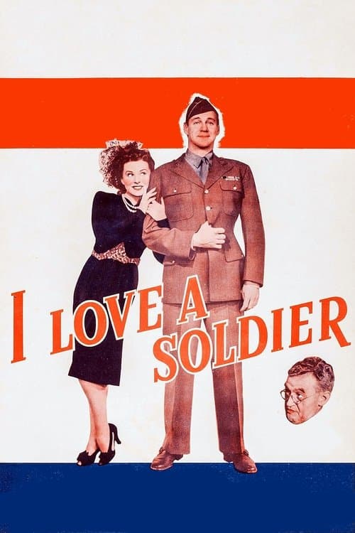 I Love a Soldierのポスター