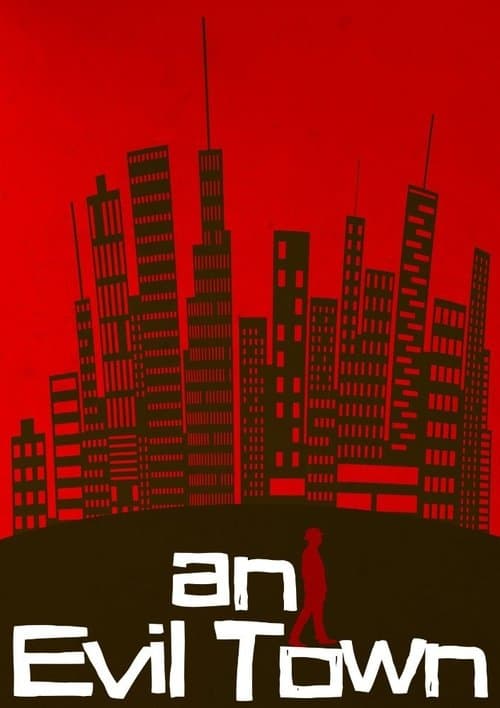 An Evil Townのポスター