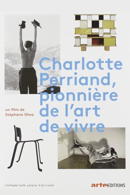 Charlotte Perriand, pionnière de l'art de vivreのポスター