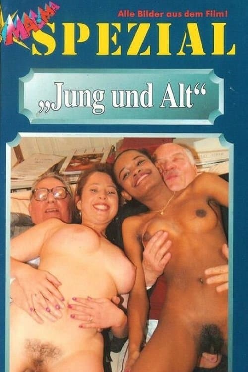 Alt und jungのポスター