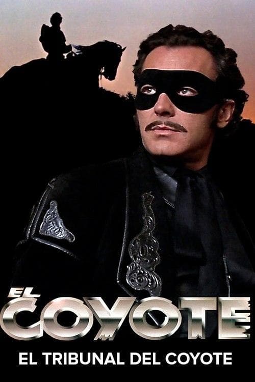 El Coyote: El tribunal del Coyoteのポスター