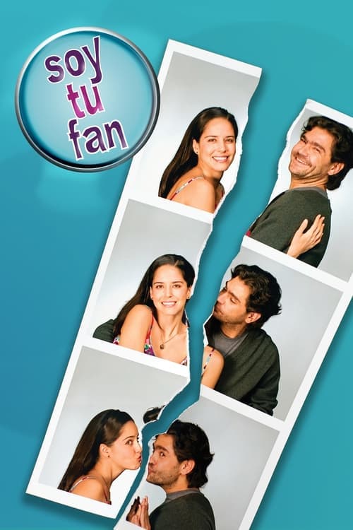 Soy tu fanのポスター