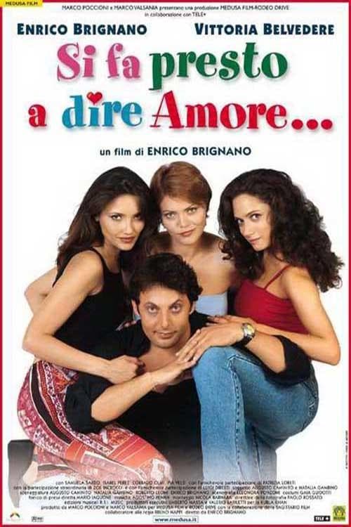 Si Fa Presto a Dire Amoreのポスター