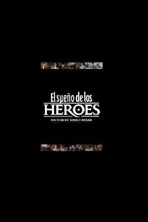 El sueño de los héroesのポスター