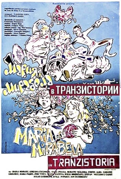 Maria și Mirabela în Tranzistoriaのポスター