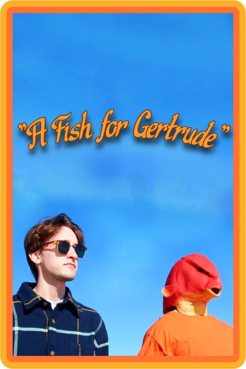 A Fish for Gertrudeのポスター