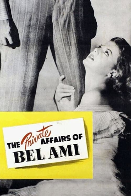 The Private Affairs of Bel Amiのポスター