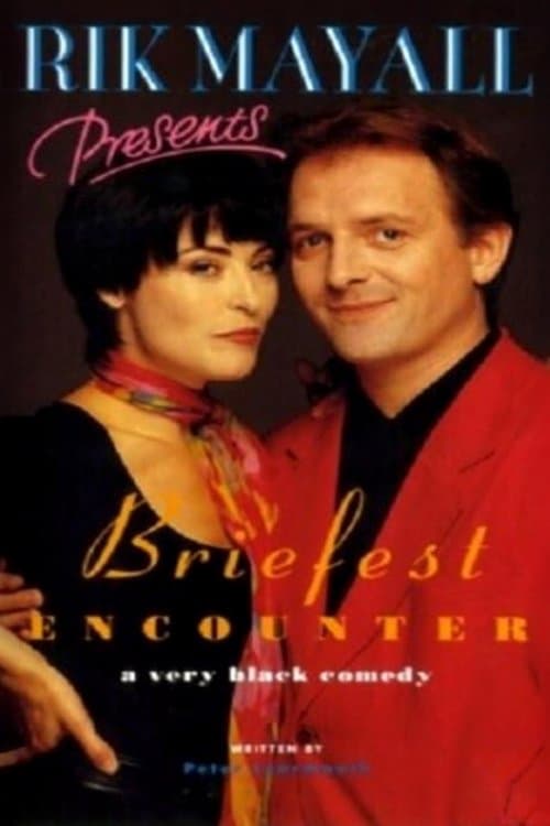 Rik Mayall Presents: Briefest Encounterのポスター