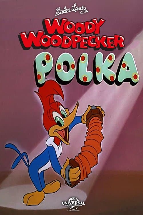 The Woody Woodpecker Polkaのポスター