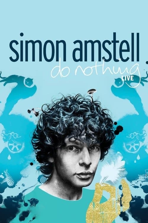 Simon Amstell: Do Nothing - Liveのポスター