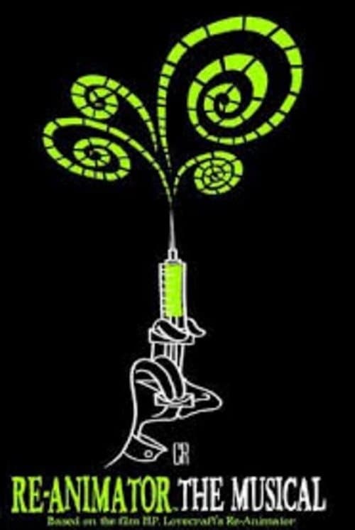 Re-Animator: The Musicalのポスター