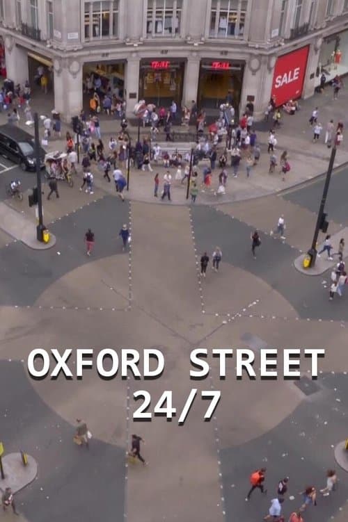 Oxford Street 24/7のポスター