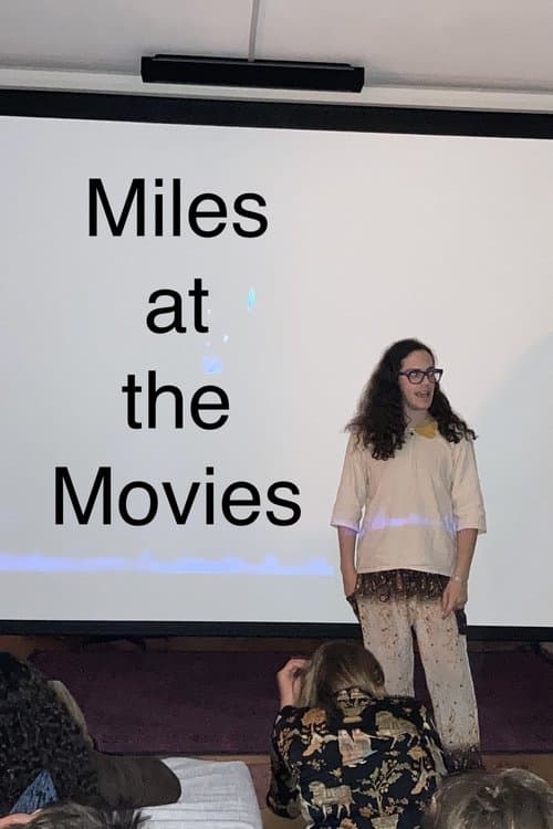Miles at the Moviesのポスター