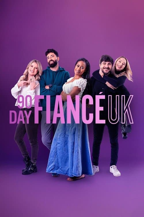 90 Day Fiancé UKのポスター
