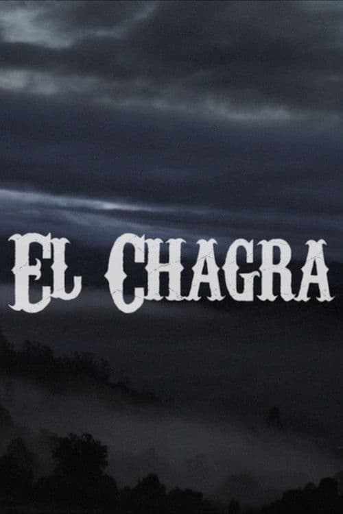 El Chagraのポスター