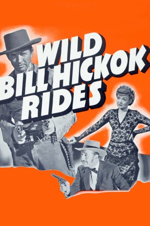 Wild Bill Hickok Ridesのポスター