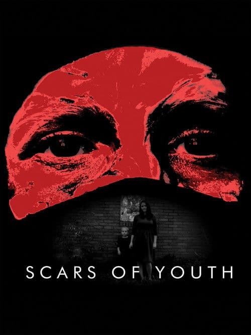 Scars of Youthのポスター
