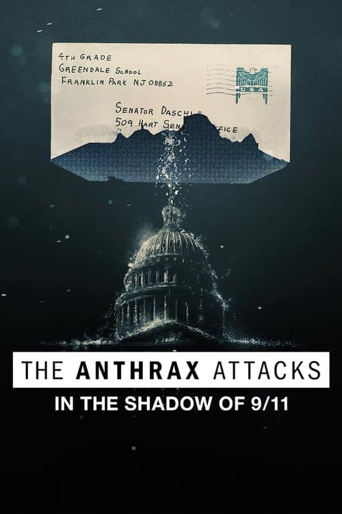 The Anthrax Attacks: In the Shadow of 9/11のポスター