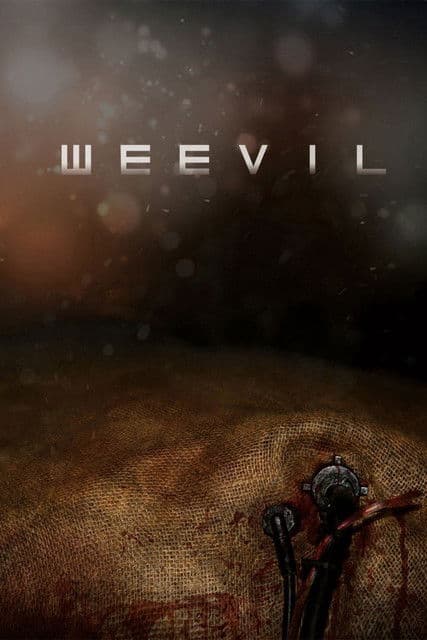 Weevilのポスター