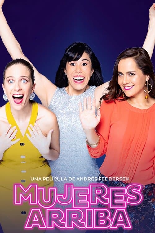 Mujeres arribaのポスター