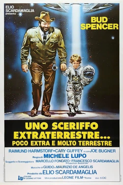 Uno sceriffo extraterrestre... poco extra e molto terrestreのポスター